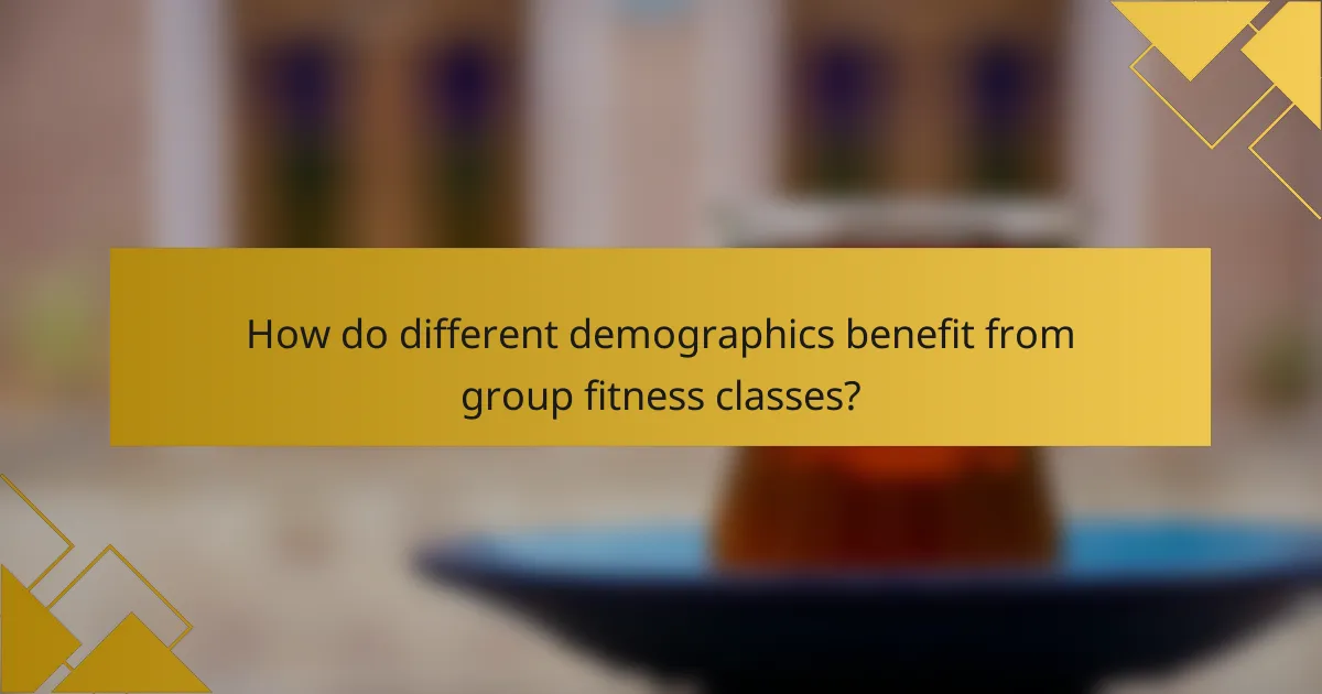 How do different demographics benefit from group fitness classes?